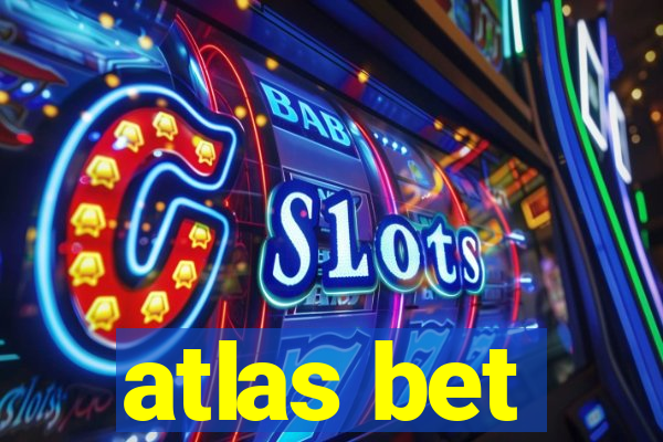 atlas bet